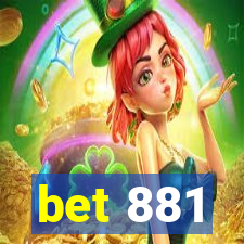 bet 881